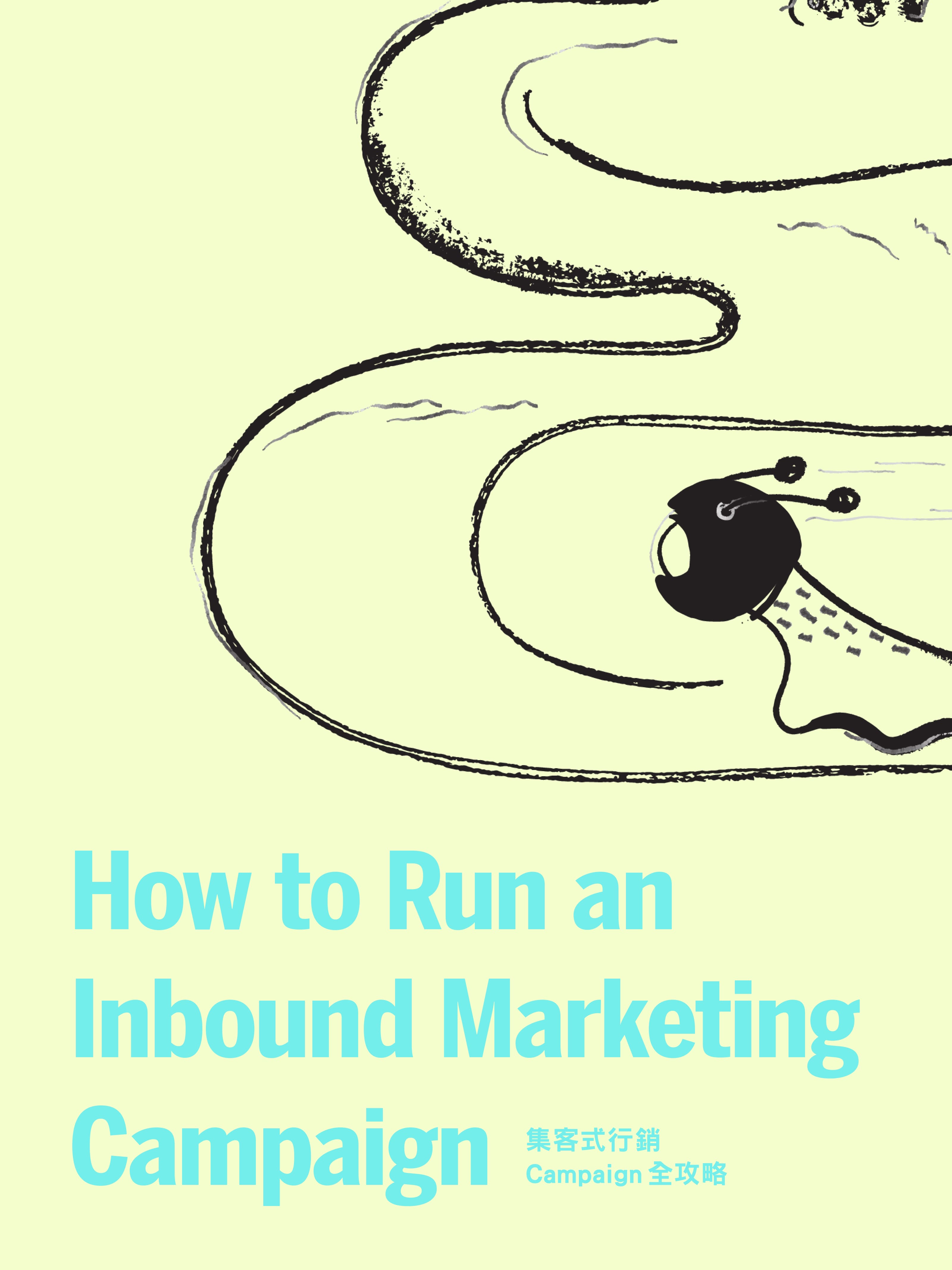 How to Run an Inbound Marketing Campaign-s